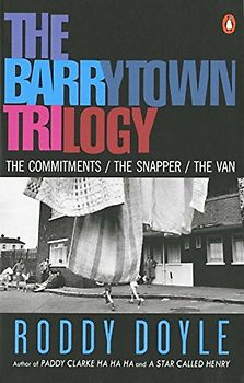 The Barrytown Trilogy - Roddy Doyle