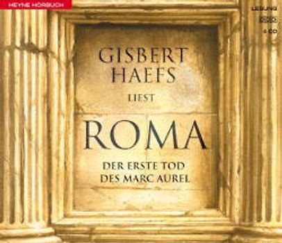 Roma - Der erste Tod des Marc Aurel
