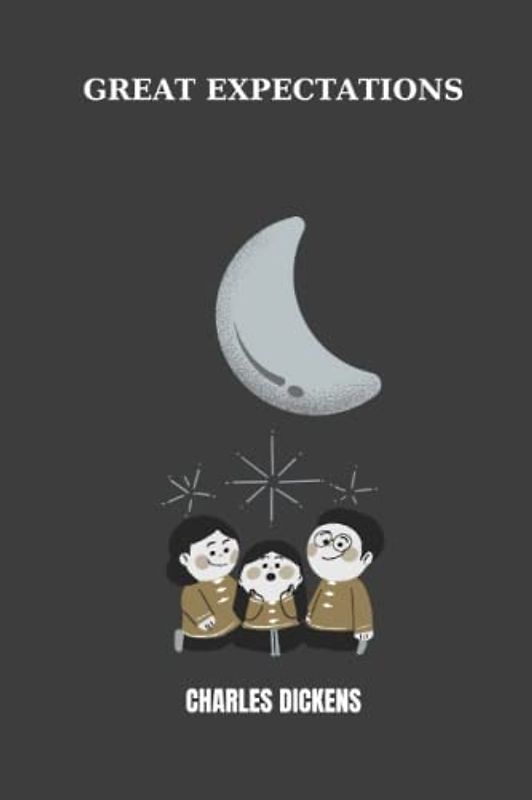 great expectations by Charles Dickens