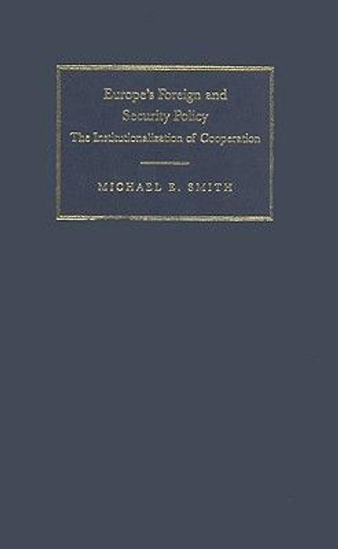 Europe's Foreign and Security Policy