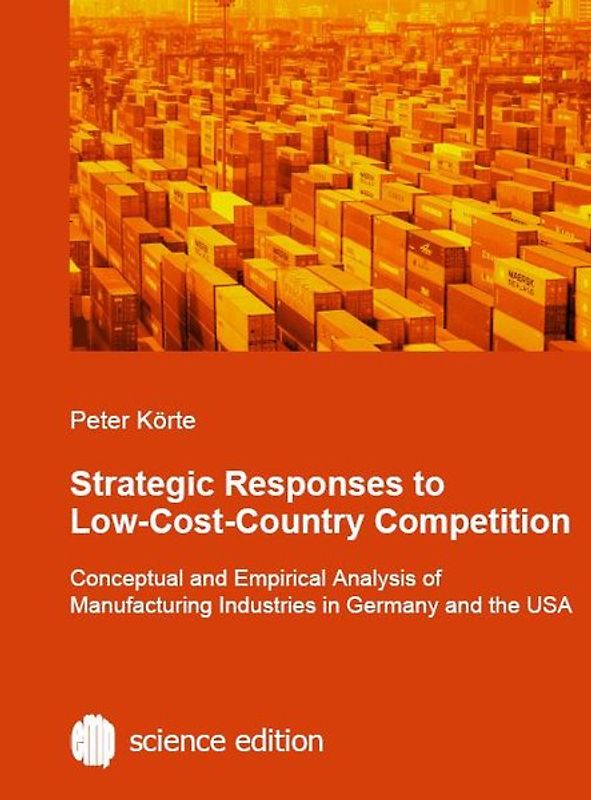 Strategic Responses to Low-Cost-Country Competition