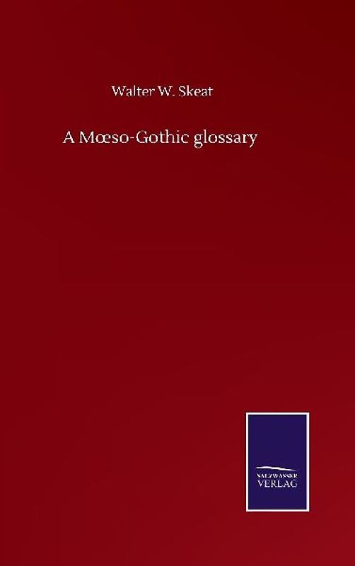 A M¿so-Gothic glossary