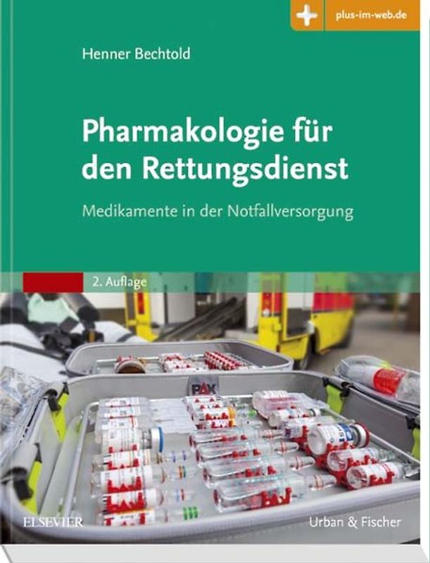 Pharmakologie für den Rettungsdienst