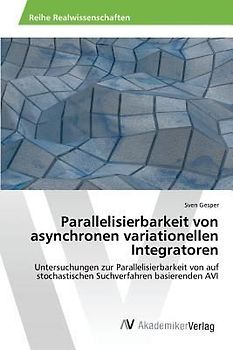 Parallelisierbarkeit von asynchronen variationellen Integratoren