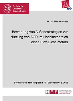 Bewertung von Aufladestrategien zur Nutzung von AGR im Hochlastbereich eines Pkw-Dieselmotors