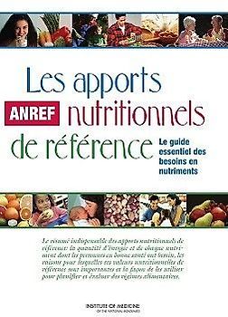 Les Apports Nutritionnels de Référence