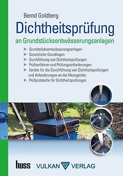 Dichtheitsprüfung von Grundstücksentwässerungsanlagen