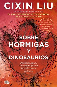 Sobre Hormigas Y Dinosaurios / Of Ant and Dinosaurs