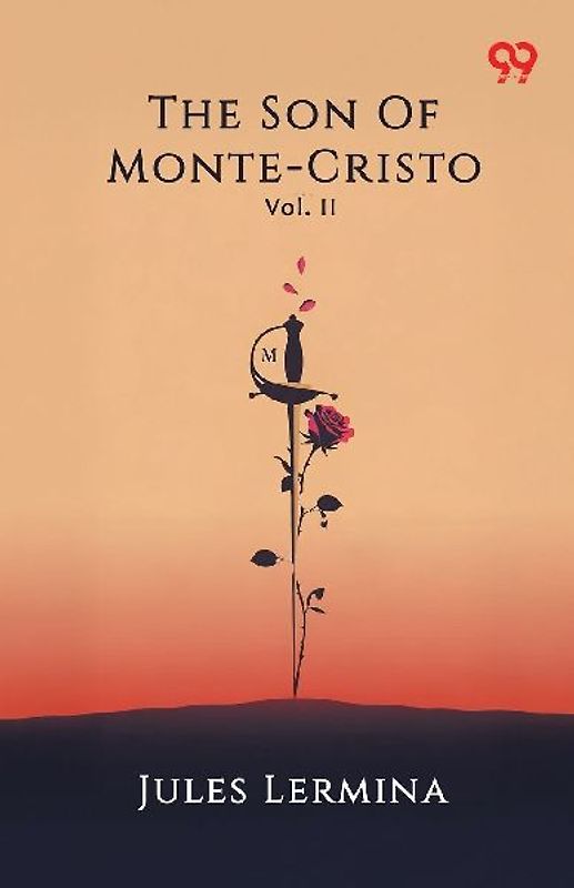The Son Of Monte-Cristo Vol. II