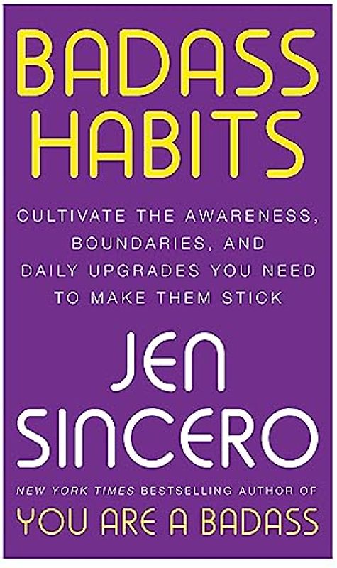 Badass Habits