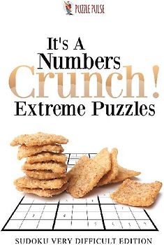 It's A Numbers Crunch! Extreme Puzzles