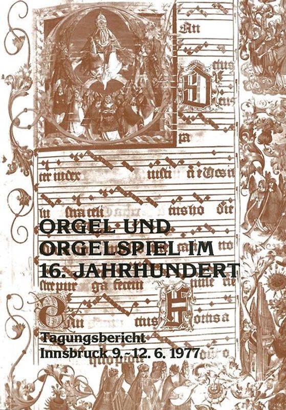 Orgel und Orgelspiel im 16. Jahrhundert