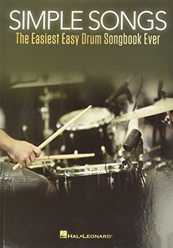 Simple Songs: The Easiest Easy Drum Songbook Ever