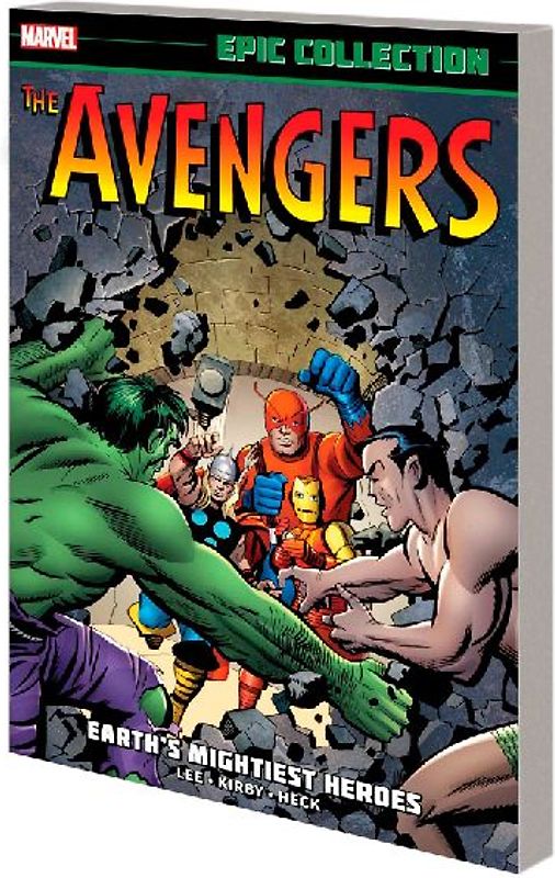 Avengers Epic Collection: Earth's Mightiest Heroes (New Printing)