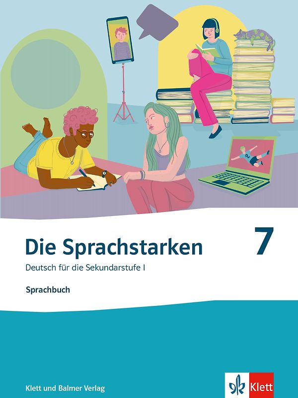 Die Sprachstarken 7 - Neue Ausgabe