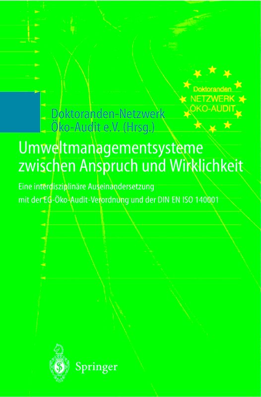 Umweltmanagementsysteme zwischen Anspruch und Wirklichkeit