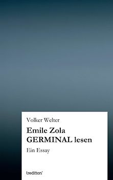 Emile Zola GERMINAL lesen