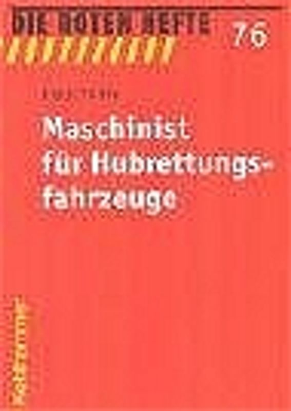Maschinist für Hubrettungsfahrzeuge
