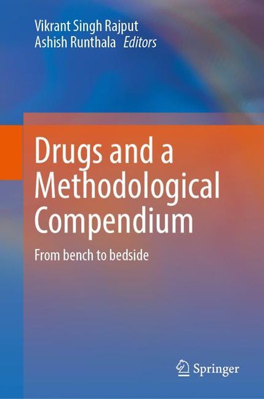 Drugs and a Methodological Compendium