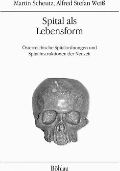 Spital als Lebensform