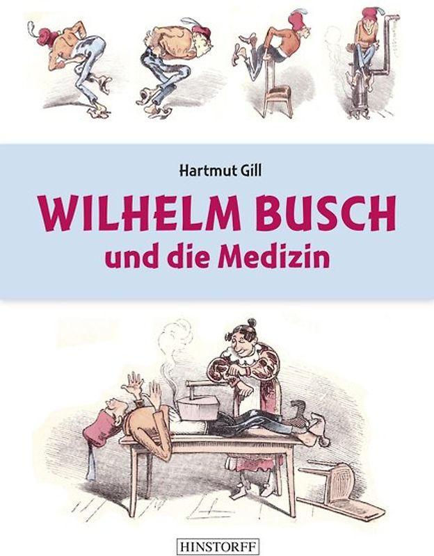 Wilhelm Busch und die Medizin