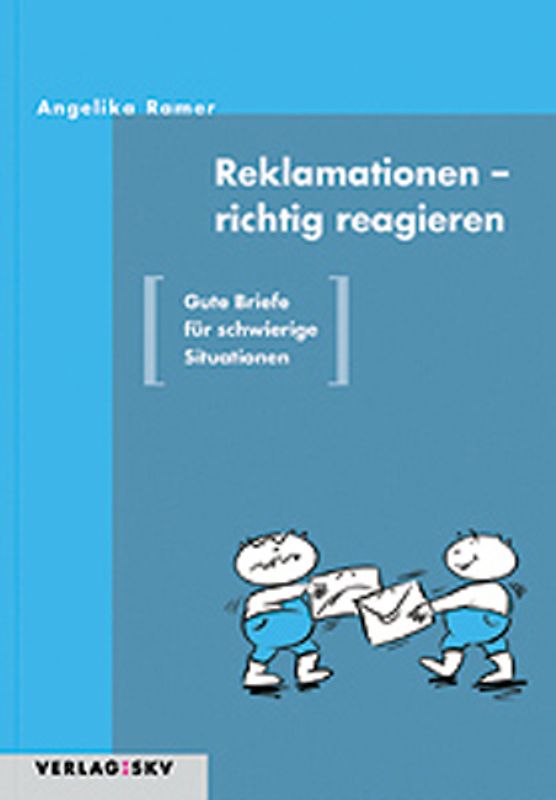 Reklamationen - richtig reagieren