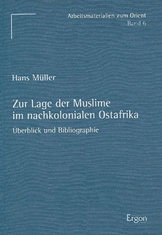 Zur Lage der Muslime im nachkolonialen Ostafrika