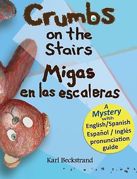 Crumbs on the Stairs / Migas en las escaleras