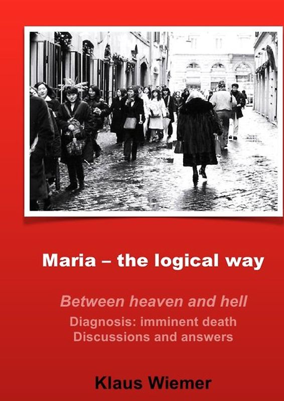 Maria - der logische Weg