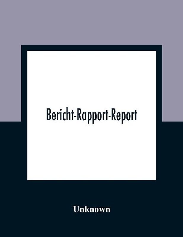 Bericht-Rapport-Report