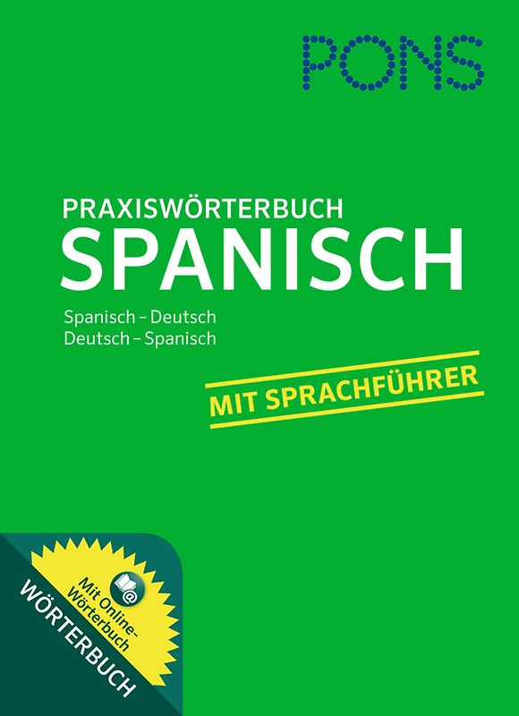 PONS Praxiswörterbuch Spanisch