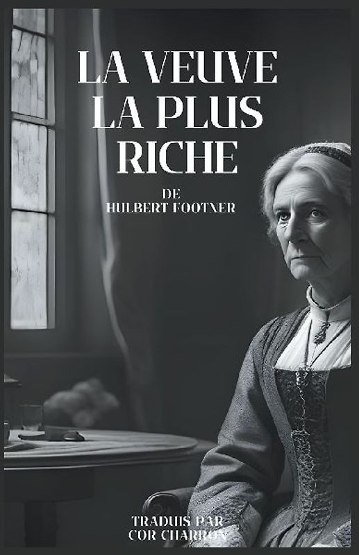 La Veuve la plus riche