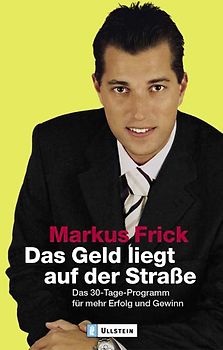 Das Geld liegt auf der Straße