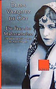 Die Frau des Maharadscha