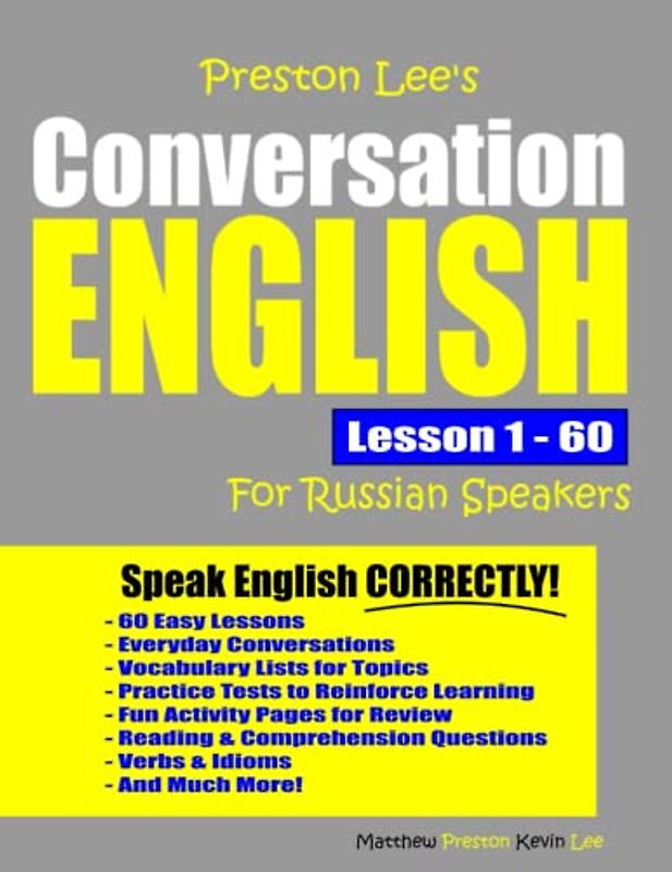 Preston Lee's Conversation English For Russian Speakers Lesson 1 - 60 (Preston Lee's English For Russian Speakers)