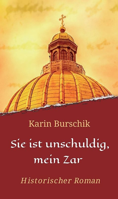 Sie ist unschuldig, mein Zar