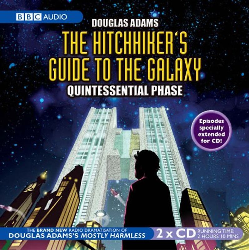 Hitchhiker's Guide to the Galaxy: Quintessential Phase (BBC Audio) - Douglas Adams