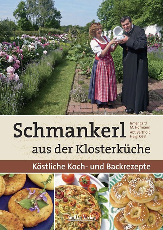 Schmankerl aus der Klosterküche