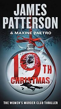 The 19th Christmas (A Women's Murder Club Thriller, 19)
