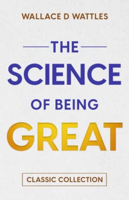 The Science of Being Great
