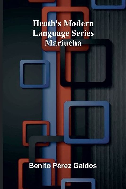 Heath's Modern Language Series