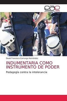 INDUMENTARIA COMO INSTRUMENTO DE PODER