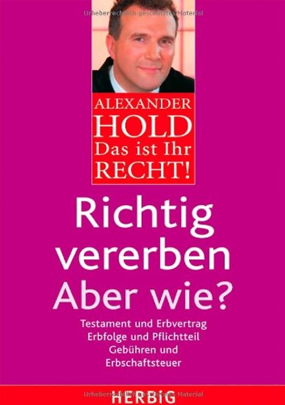 Richtig vererben - Aber wie?