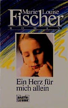 Ein Herz für mich allein