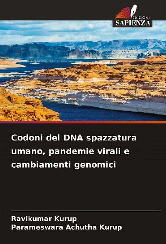 Codoni del DNA spazzatura umano, pandemie virali e cambiamenti genomici