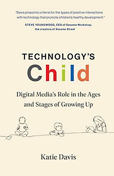 Technology's Child