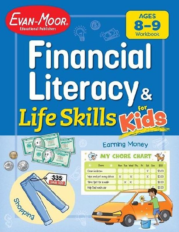Financial Literacy and Life Skills for Kids, Age 8 - 9 Workbook