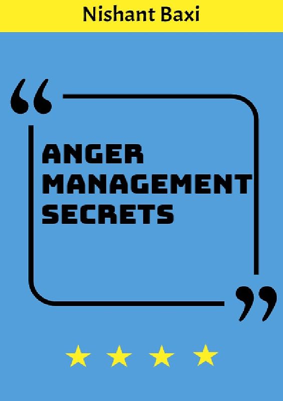 Anger Management Secrets