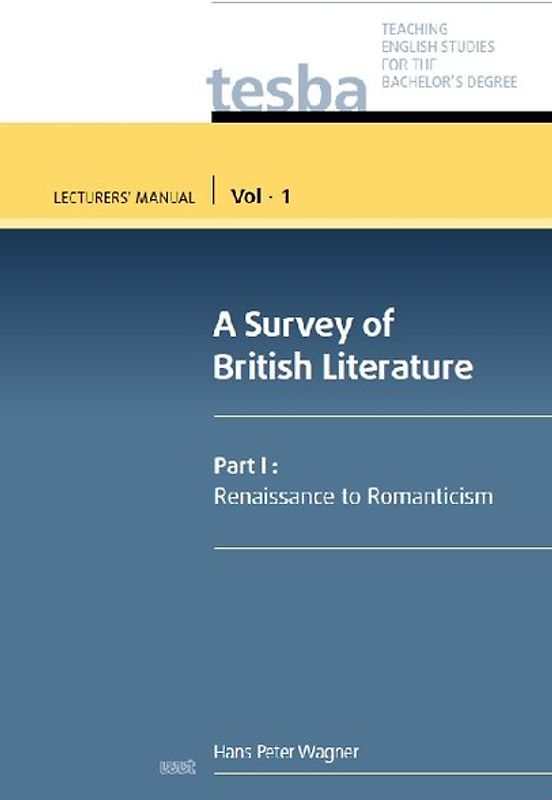 A Survey of British Literature (Vol. 1, Lecturers' Manual)