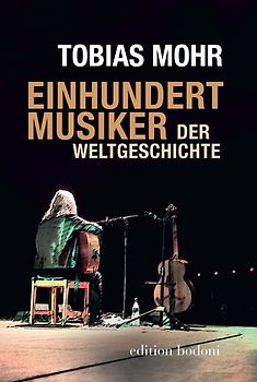 Einhundert Musiker der Weltgeschichte